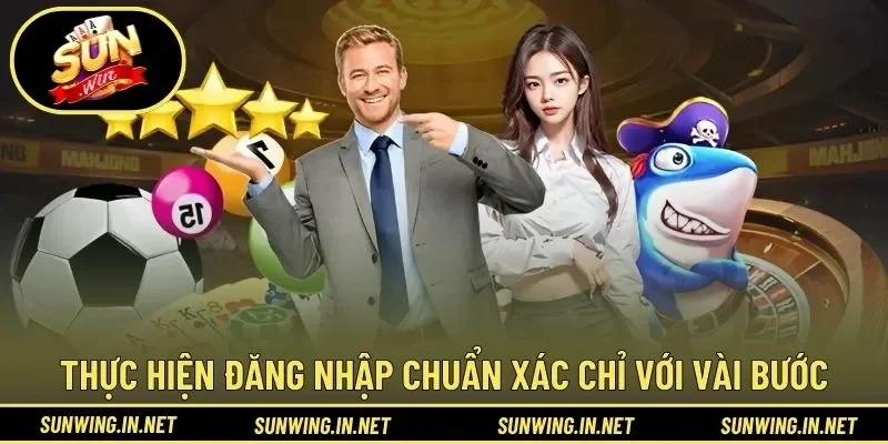 Thực hiện đăng nhập chuẩn xác chỉ với vài bước